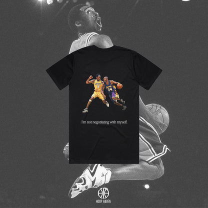 NOT NEGOTIATING WITH MYSELF KOBE T-SHIRT